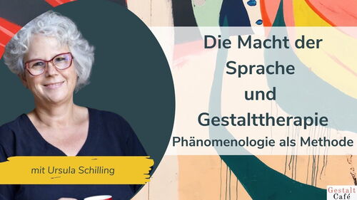 Die Macht der Sprache und Gestalttherapie